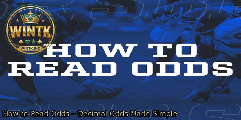 How-to-Read-Odds-–-Decimal-Odds-Made-Simple.
